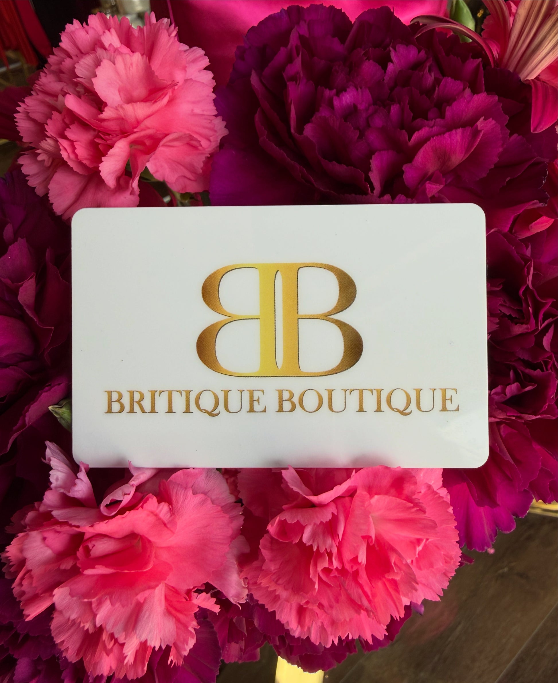Britique Boutique Gift Card And Flowers For Her